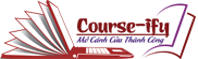 Course ify - Chinh Phục Tri Thức - Mở Cửa Thành Công